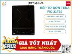 Bếp Từ Đơn Đặt Dương Teka FIC 31T30 - Thương hiệu Tây Ban Nha - Made In P.R.C